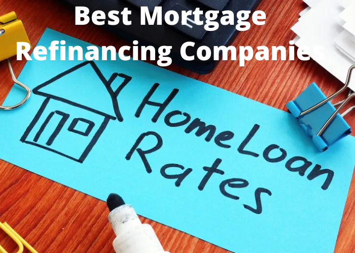 Best Mortgage Refinancing Companies | Bludwing