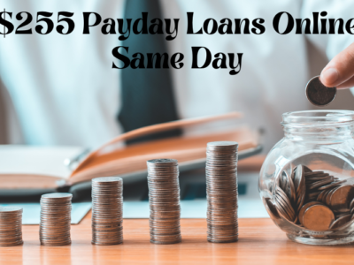 $255 Payday Loans Online Same Day