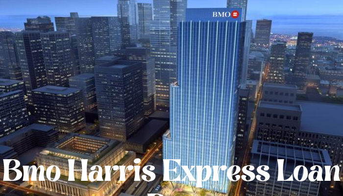 Bmo Harris Express Loan Pay Bludwing