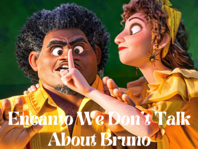 Encanto We Don’t Talk About Bruno