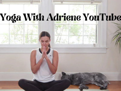 Yoga With Adriene YouTube