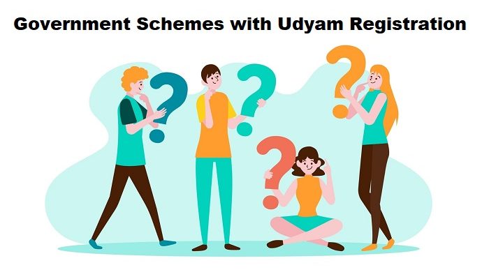 How to Maximize Your Access to Government Schemes with Udyam Registration