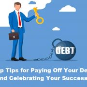 Top Tips for Paying Off Your Debt and Celebrating Your Success